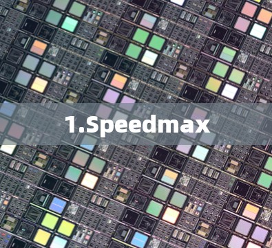 1.Speedmax